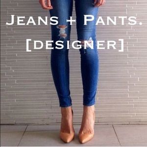 Jeans + Pants